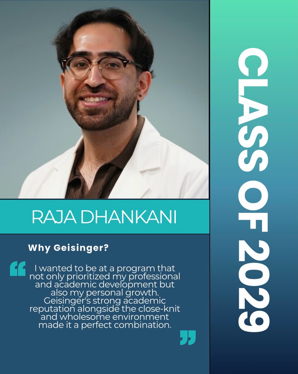 Say 👋 to our class of 2029. Next up, Dr. Raja Dhankani!