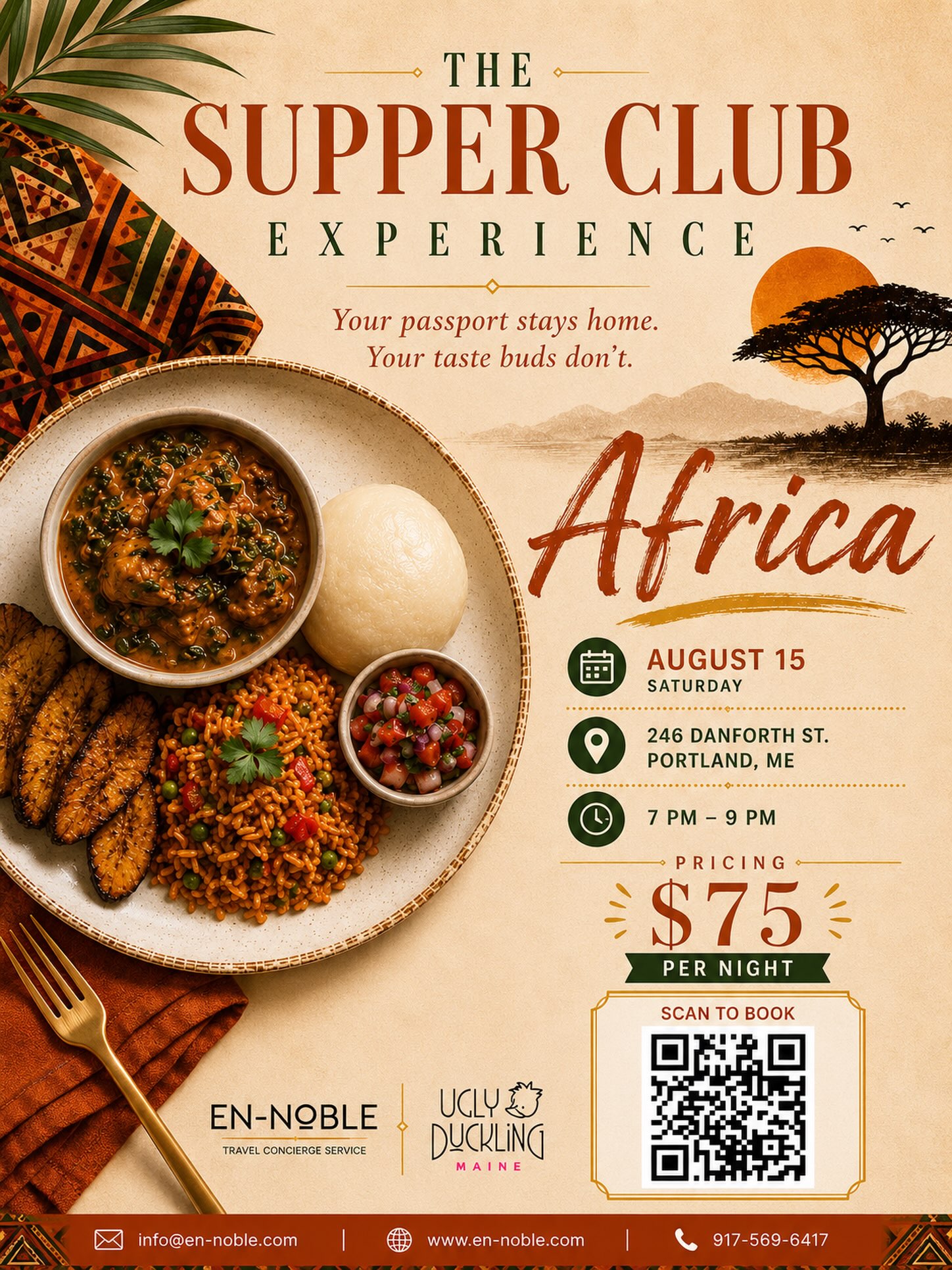 No passport needed. Just bring your appetite.
Join us for an evening where food becomes a story and every course brings people together.
The next stop on our Supper Club journey is Africa, featuring a carefully curated dining experience in the heart of Portland.
๐246 Danforth St., Portland, ME
๐๏ธ Saturday, August 15 2026
๐ 7pm - 9pm
๐๏ธ $75
Limited seats available
Reserve yours today.
https://www.en-noble.com/event-details/the-supper-club-experience-1
#ennoble #uglyduckling #supperclubexperience #africancuisine portlandmaine