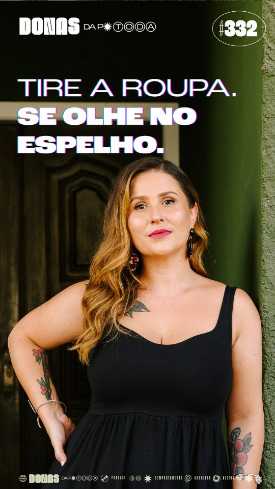 Você conseguiria fazer esse exercício?
No episódio desta semana, falamos sobre nossa relação com nossos corpos quando estamos sem roupa.
Confira o episódio completo no YouTube e nas principais plataformas de áudio.
#donasdaptoda #podcast #autoestima