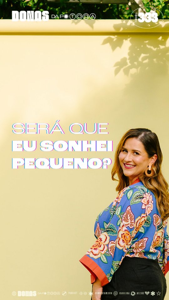 Você já teve medo de ter sonhado pequeno?
No episódio da semana a gente revisitou nossos sonhos e ambições para tentar entender o que ainda faz - ou não - sentido.
Confira o episódio completo no YouTube e nas principais plataformas de áudio.
#donasdaptoda #millenials #podcast