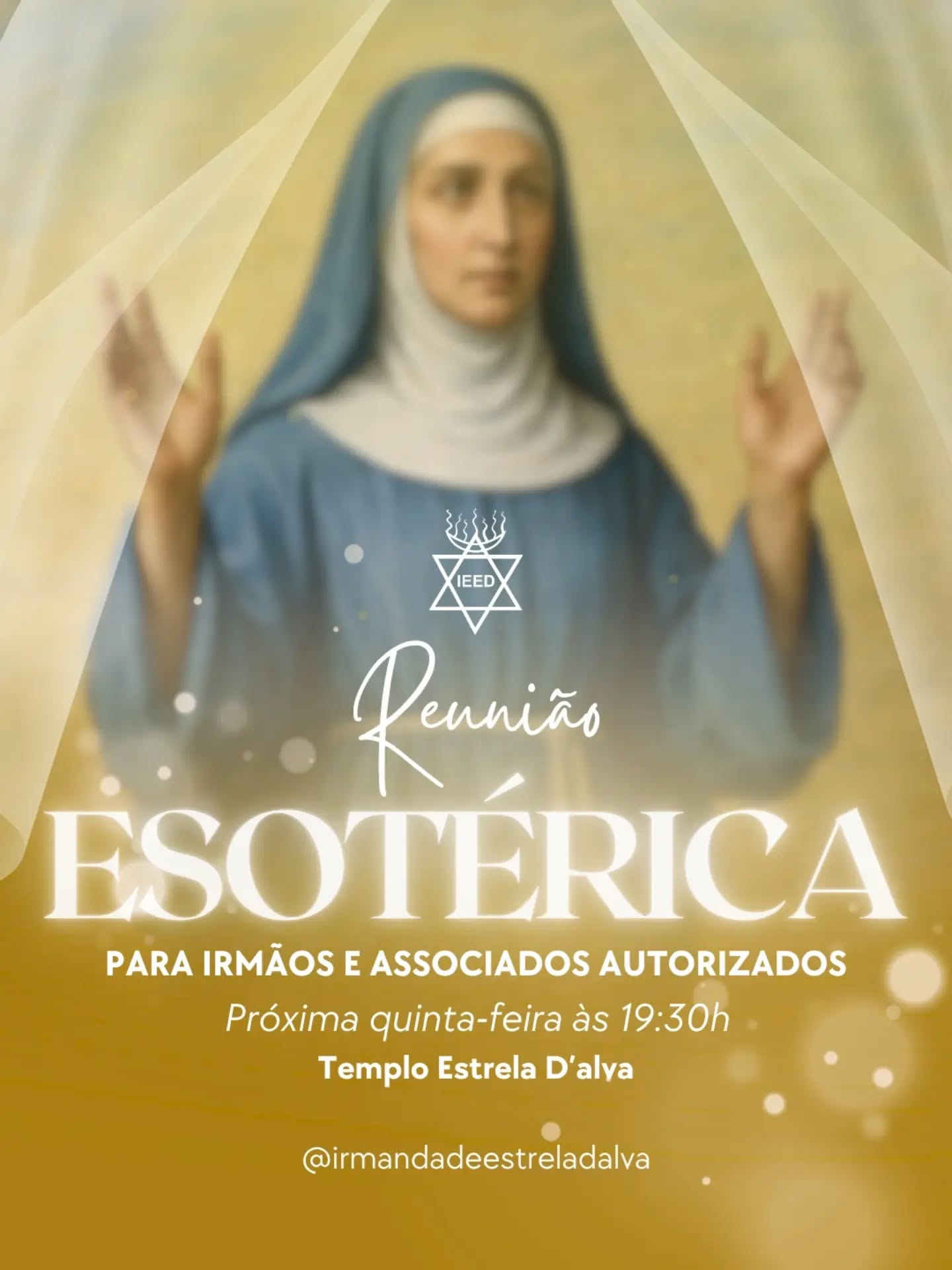 Próxima quinta-feira Reunião Esotérica para Irmãos e Associados Autorizados às 19:30h.
Sede - Estrela D'Alva, R. Rego Lopes, 98, Tijuca.