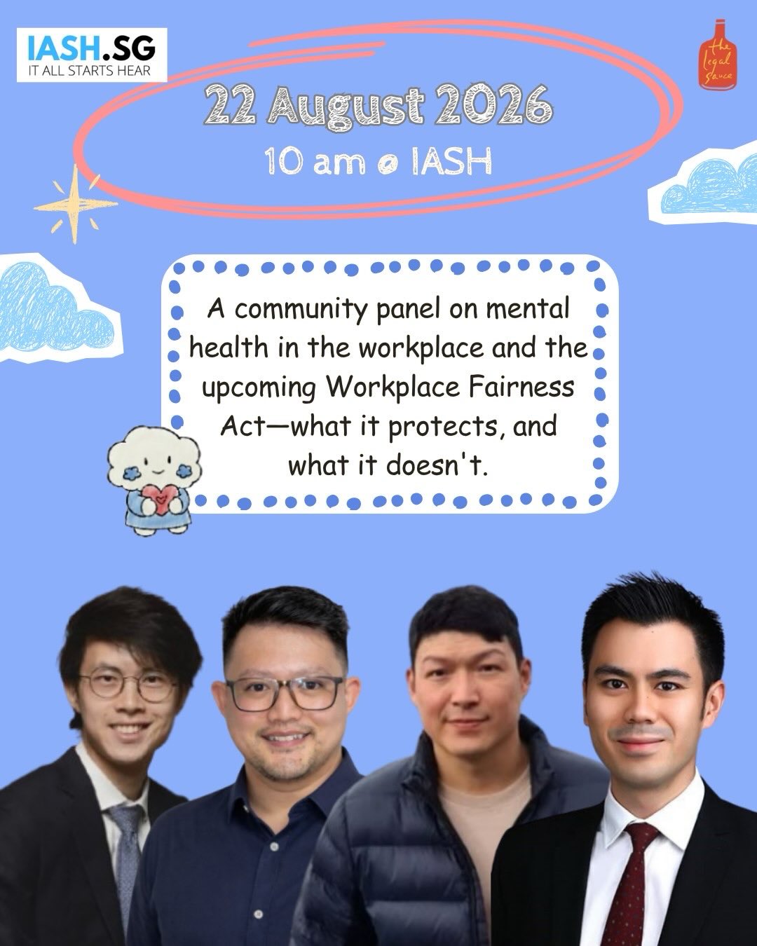 IASH is honoured to be hosting this community panel on the Workplace Fairness act in collaboration with The Legal Sauce, Drew & Napier and also Duane Morris & Selvam LLP.
Join us for Should You Tell Them? — an honest conversation with employment lawyers and mental health voices on the new Workplace Fairness Act: what it actually protects, what it doesn’t, and the real gap between what the law says and what happens at work.
A warm, real conversation about something a lot of us carry quietly.
🗓 22 August 2026, 10am
📍 IASH
💛 Free to attend
Sign up via the link in our bio.
Hosted by IASH, in collaboration with The Legal Sauce 🍋
#MentalHealthAtWork #WorkplaceFairnessAct #IASH #SingaporeCommunity MentalHealth