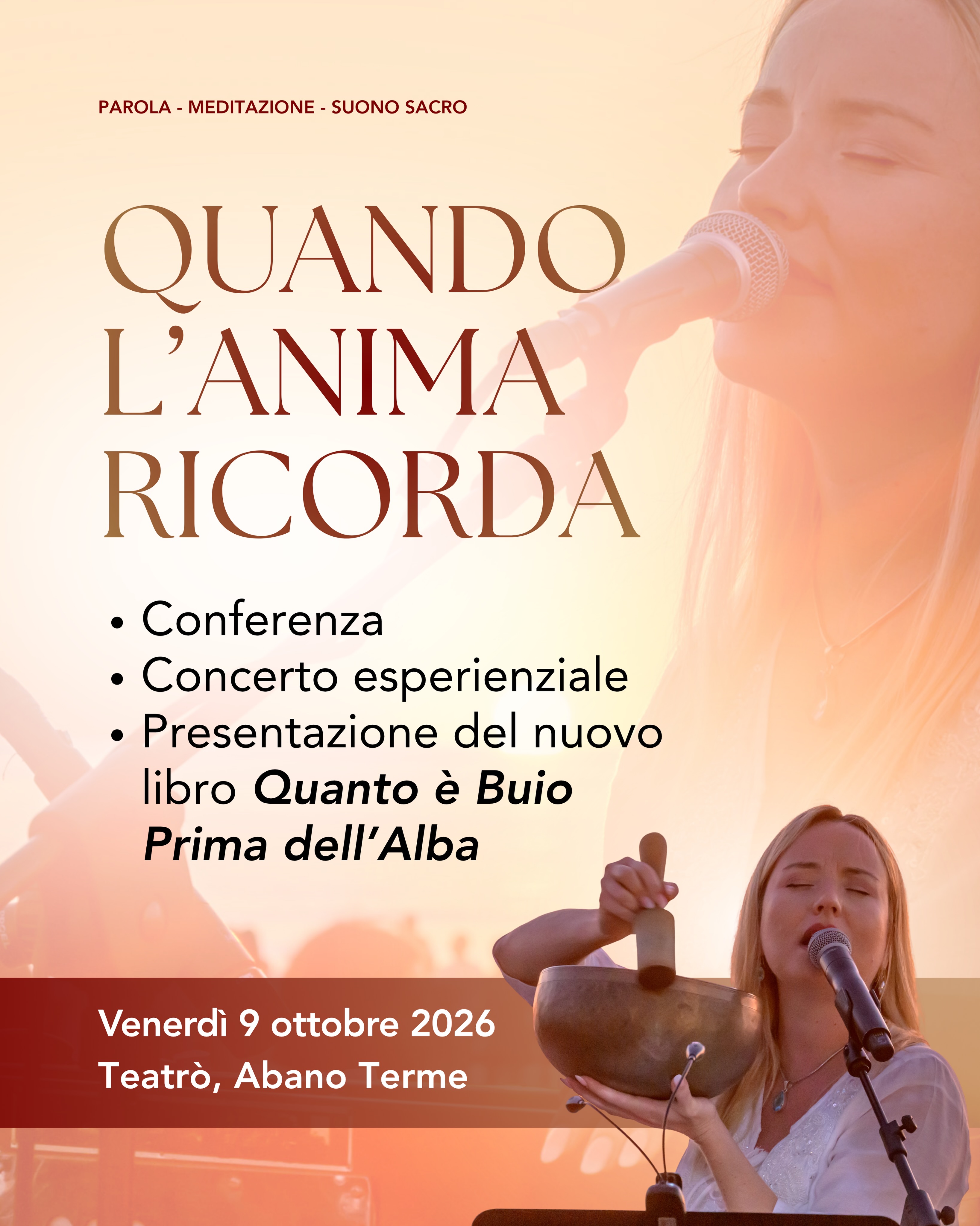 Il 9 ottobre vivremo una serata che unirà Parola, Meditazione e Suono Sacro ✨
Presso Teatrò ad Abano Terme, terrò una conferenza, un concerto esperienziale e, nella stessa occasione, vi presenterò il mio nuovo libro Quanto è Buio Prima dell’Alba: 11 Iniziazioni dell’Anima per Risorgere dal Buio alla Luce
🪷 Parleremo di crisi, cambiamento e rinascita, ma entreremo anche in territori più profondi come la memoria dell’Anima, il karma, la reincarnazione e quelle domande sull’esistenza che da sempre accompagnano la ricerca spirituale dell’essere umano.
📖 Durante la serata, il libro diventerà il punto di partenza per un’esperienza più ampia, seguita da uno spazio dedicato interamente al Suono Sacro.
Un’esperienza immersiva attraverso la Voce, i Mantra e la Musica.
Non un concerto nel senso tradizionale e nemmeno una semplice conferenza, ma uno spazio raro e sacro in cui la parola apre una porta verso il Divino e il Suono ci invita ad attraversarla.
🩵 Conferenza, presentazione del libro e concerto esperienziale
📅 Venerdì 9 ottobre 2026
🕣 Ore 20:30–22:30
📍 Teatrò, Via Appia Monterosso 29, Abano Terme (PD)
Ingresso su prenotazione:
☎️ 349 7780167
✉️ info@levibrazionidelsapere.it
Sarà un piacere incontrarci e osservare insieme, attraverso la parola e il Suono, alcune delle esperienze più trasformative che ho raccontato nel mio nuovo libro 🥰
#abanoterme #presentazionelibro #teatro #yogaitalia #concertospirituale