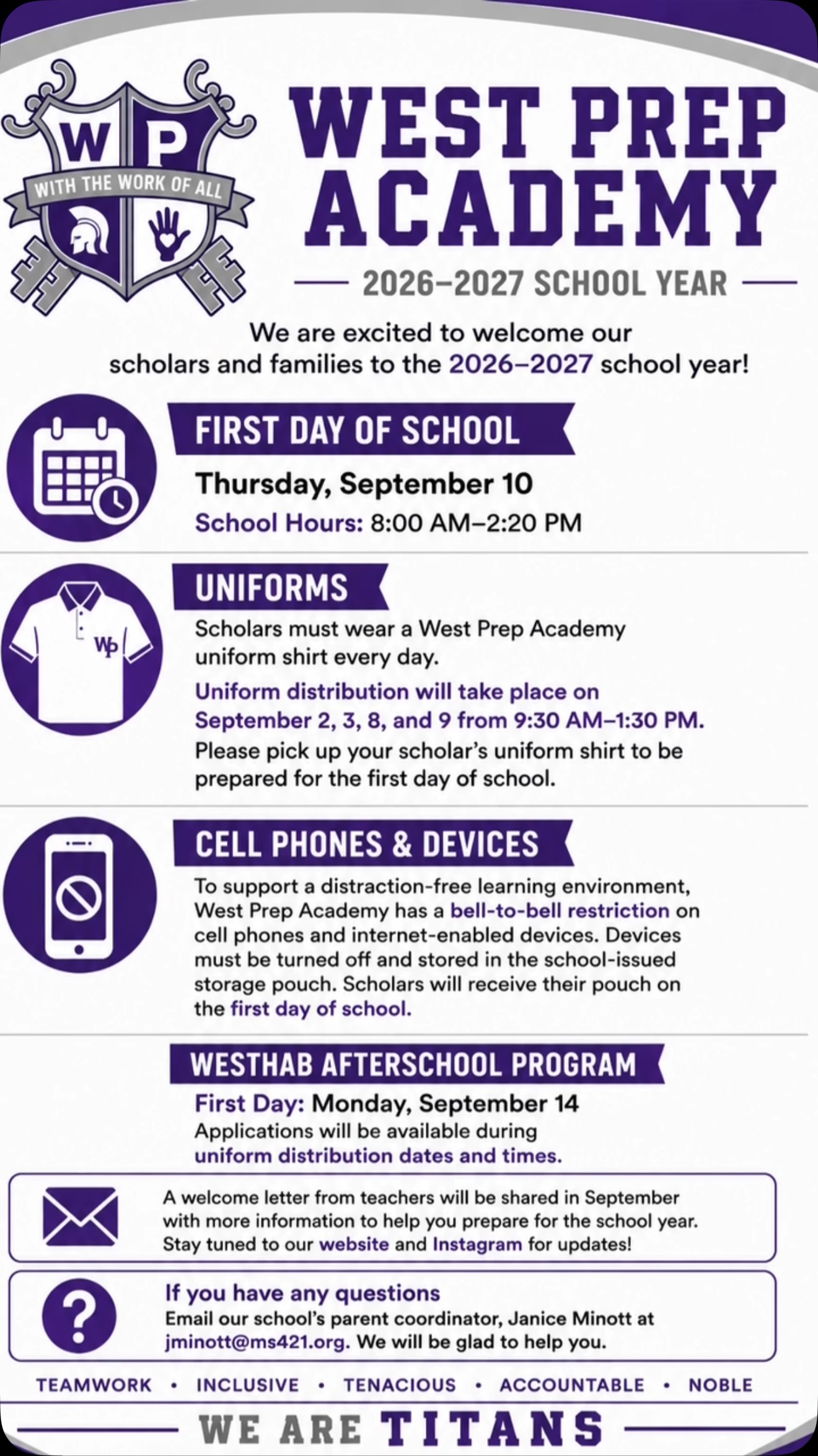 π₯π TITANS, WEβRE HEADING BACK TO SCHOOL! πβοΈ
Weβre excited to welcome our scholars and families to the 2026β2027 school year! Hereβs what you need to know:
π
First Day: Thursday, September 10β¨β° School Hours: 8:00 AMβ2:20 PMβ¨π Uniform Pickup: September 2, 3, 8 and 9 from 9:30 AMβ1:30 PMβ¨π΅ Cell phones and internet-enabled devices must be turned off and stored in school-issued pouches from bell to bell.β¨π¨ Westhab Afterschool begins Monday, September 14. Applications will be available during uniform pickup.
Save this post, share it with another Titan family and get ready for an amazing year! πͺπ½β¨ We are TITANS! π
#BackToSchool2026 #WestPrepAcademy #TitanPride #NYCSchools #MiddleSchool