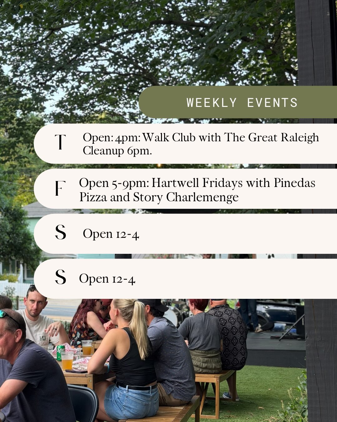 This week at Hartwell! Join us for a special walk club on Thursday with @raleighcleanup at 6pm! We’re doing a 30 minutes walk / clean up around the neighborhood. Hartwell Fridays continue with @pinedas_woodfiredpizza and live music by @story_charlemagne!