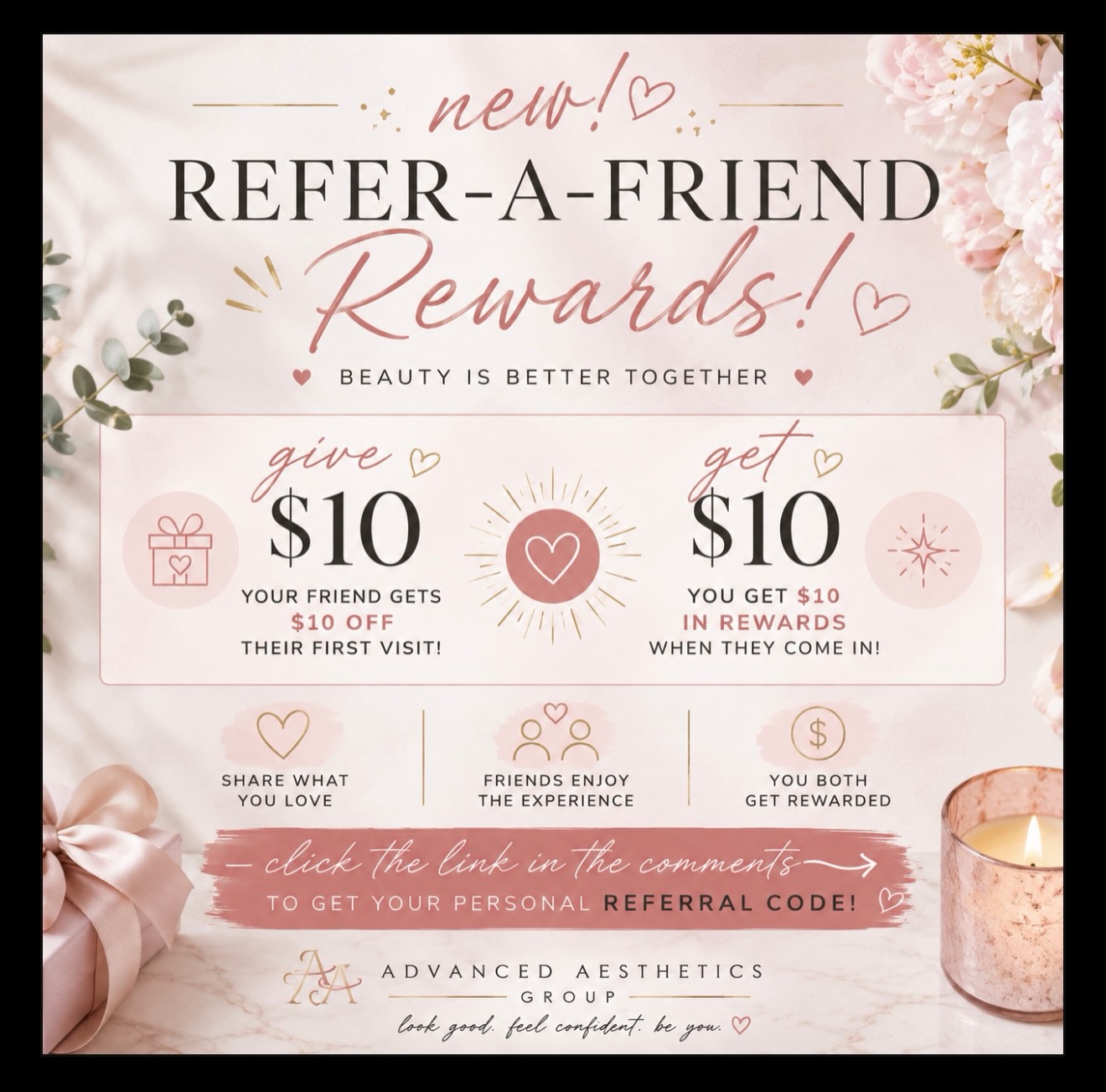 ✨ **NEW: Refer-a-Friend Rewards!** ✨
Love your experience at Advanced Aesthetics? Share it with a friend and **you BOTH get rewarded!** 💕
🎁 **Give $10:** Your friend gets **$10 OFF** their first visit.
💗 **Get $10:** Once they come in, **you’ll receive $10 in rewards** to use toward your next visit!
There’s no limit to how many friends you can refer—so share the love! 🥰
👇 **Click the link in the comments to get your personal referral code!**. Or copy paste: https://blvd.app/25d74068-9394-4f1f-9656-dd32b1817b58/referral-program
*Terms & conditions apply.*