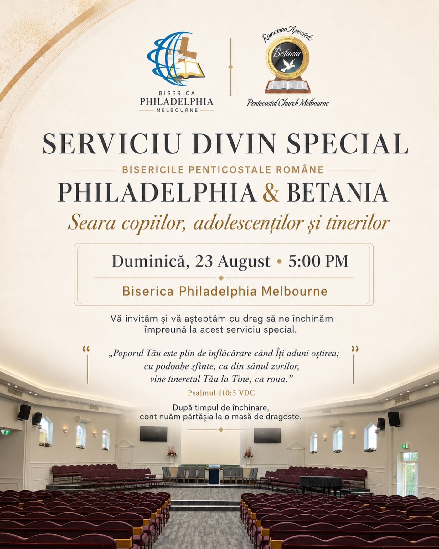 Vă așteptăm cu drag duminică, 23 august, de la ora 5:00 PM, la un serviciu special alături de Bisericile Philadelphia & Betania
Haideți să ne închinăm împreună și să ne bucurăm de o seară de părtășie, credință și bucurie în prezența lui Dumnezeu!