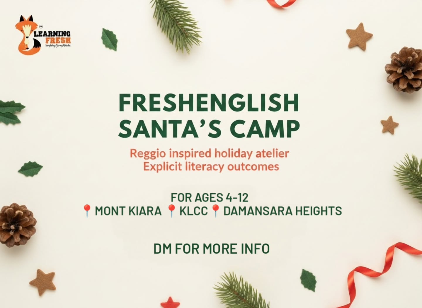 🎄 FreshEnglish Santa's Camp | December 2026: A Reggio Emilia inspired holiday atelier where children create, explore, and collaborate while we explicitly teach English language, reading and writing skills 🎄
Dates: Dec 14th - Dec 23rd, 2026
Limited to 30 spots per location
📍@learningfresh.montkiara
📍@learningfreshklcc
📍@learningfresh.damansaraheights
DM for more information and/or register ❄️🤶🏻