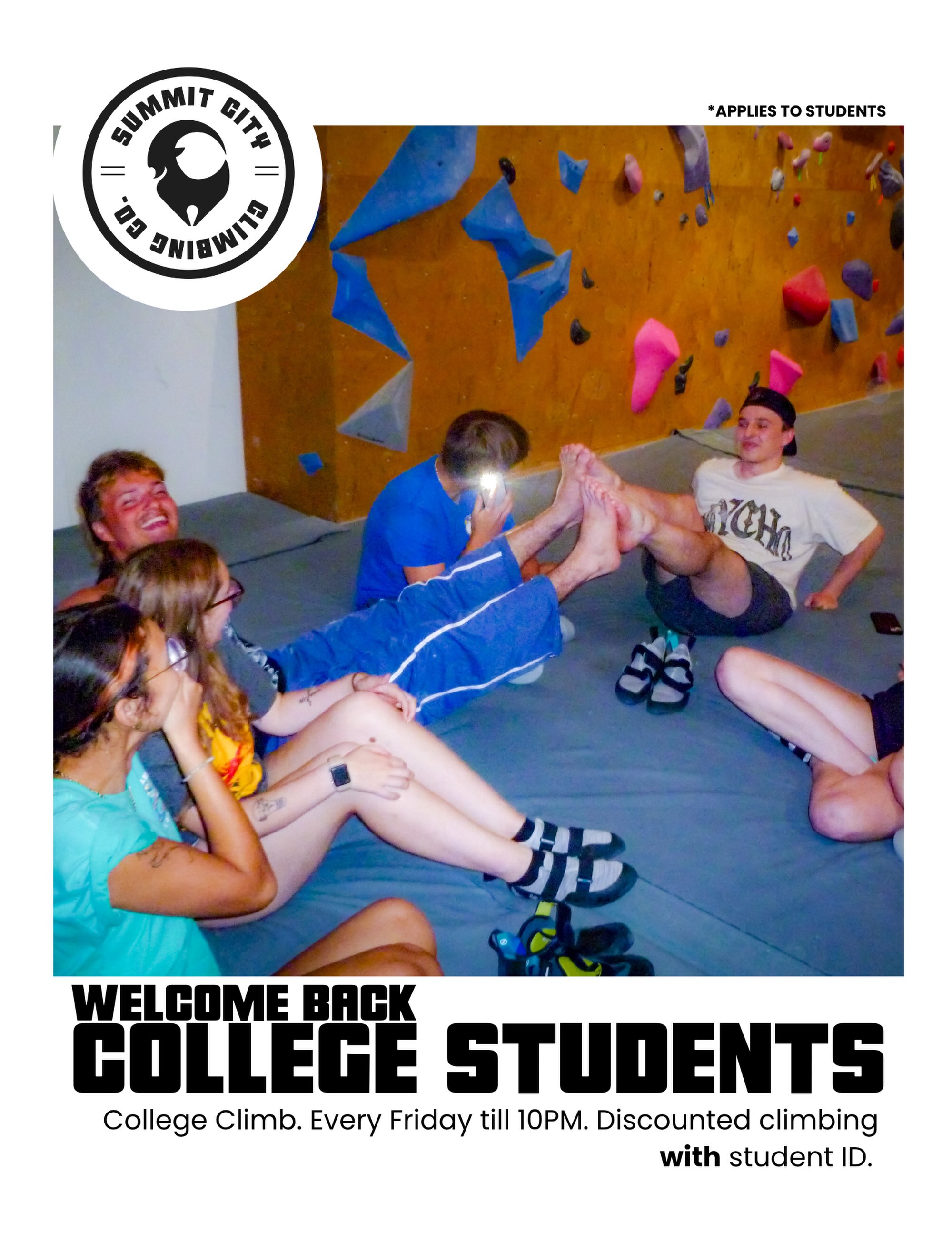 College Climb! EVERY FRIDAY | 8-10 PM | Discounted Day Pass and shoes with Student ID