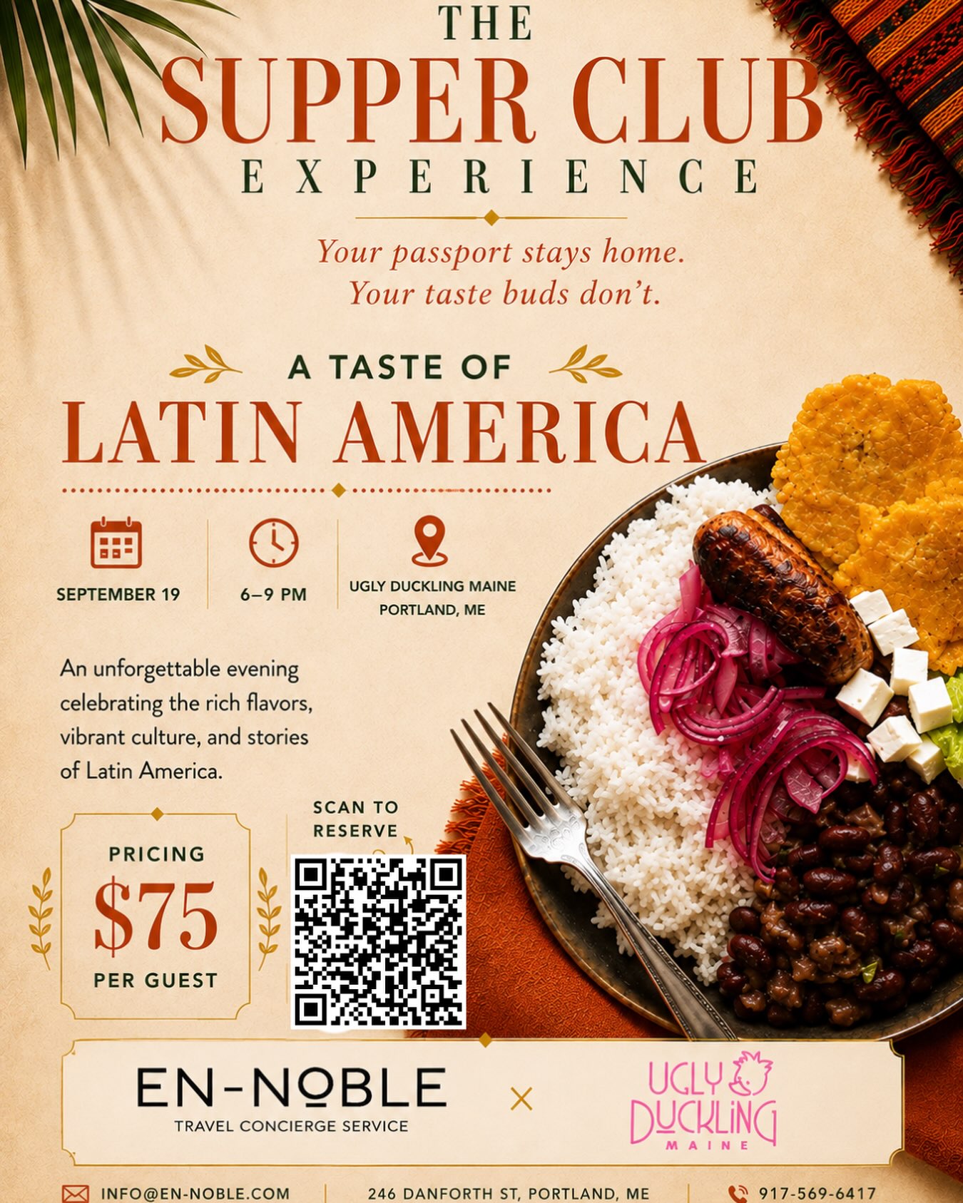 ๐ PORTLAND, WEโRE GOING TO LATIN AMERICA.
No passport.
No plane ticket.
Just a seat at the table.
For our final EN-NOBLE Supper Club experience, weโre bringing the flavors, colors, stories, and energy of Latin America to Portland.
Join us for an evening of food, culture, connection, and discovery as we close out the Supper Club series with one last unforgettable experience.
๐
September 19
โฐ 6โ9 PM
๐ Ugly Duckling Maine, Portland
๐๏ธ $75 per guest
Your passport stays home.
Your taste buds donโt.
๐๏ธ Reserve your seat and join us for the final chapter.
#ENNOBLE #SupperClub #LatinAmericanFood #uglyduckling #PortlandMaine