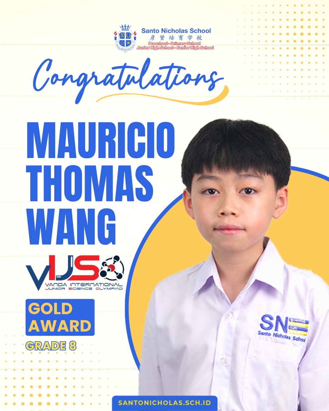 Congratulations to our Junior and Senior High School students on their outstanding achievement at the Vanda International Junior Science Olympiad (VIJSO)!
Your hard work, curiosity, and commitment to learning have led to this wonderful accomplishment. May this achievement inspire you to keep exploring, learning, and reaching for greater heights.
We are proud of your achievement and dedication. Keep shining and inspiring!
Congratulations, students!
__________________________________________
Santo Nicholas School
๐๐ถ๐ณ๐ด๐ฆ๐ณ๐บ - ๐๐ช๐ฏ๐ฅ๐ฆ๐ณ๐จ๐ข๐ณ๐ต๐ฆ๐ฏ - ๐๐ณ๐ช๐ฎ๐ข๐ณ๐บ - ๐๐ถ๐ฏ๐ช๐ฐ๐ณ ๐๐ช๐จ๐ฉ ๐๐ค๐ฉ๐ฐ๐ฐ๐ญ - ๐๐ฆ๐ฏ๐ช๐ฐ๐ณ ๐๐ช๐จ๐ฉ ๐๐ค๐ฉ๐ฐ๐ฐ๐ญ
๐ Contact Us On DM
๐ 0812-2386-8799 (Miss Yenni)
https://www.santonicholas.sch.id/
__________________________________________
#SantoNicholasSchool
#Preschool
#Primaryschool
#juniorhighschool
#seniorhighschool