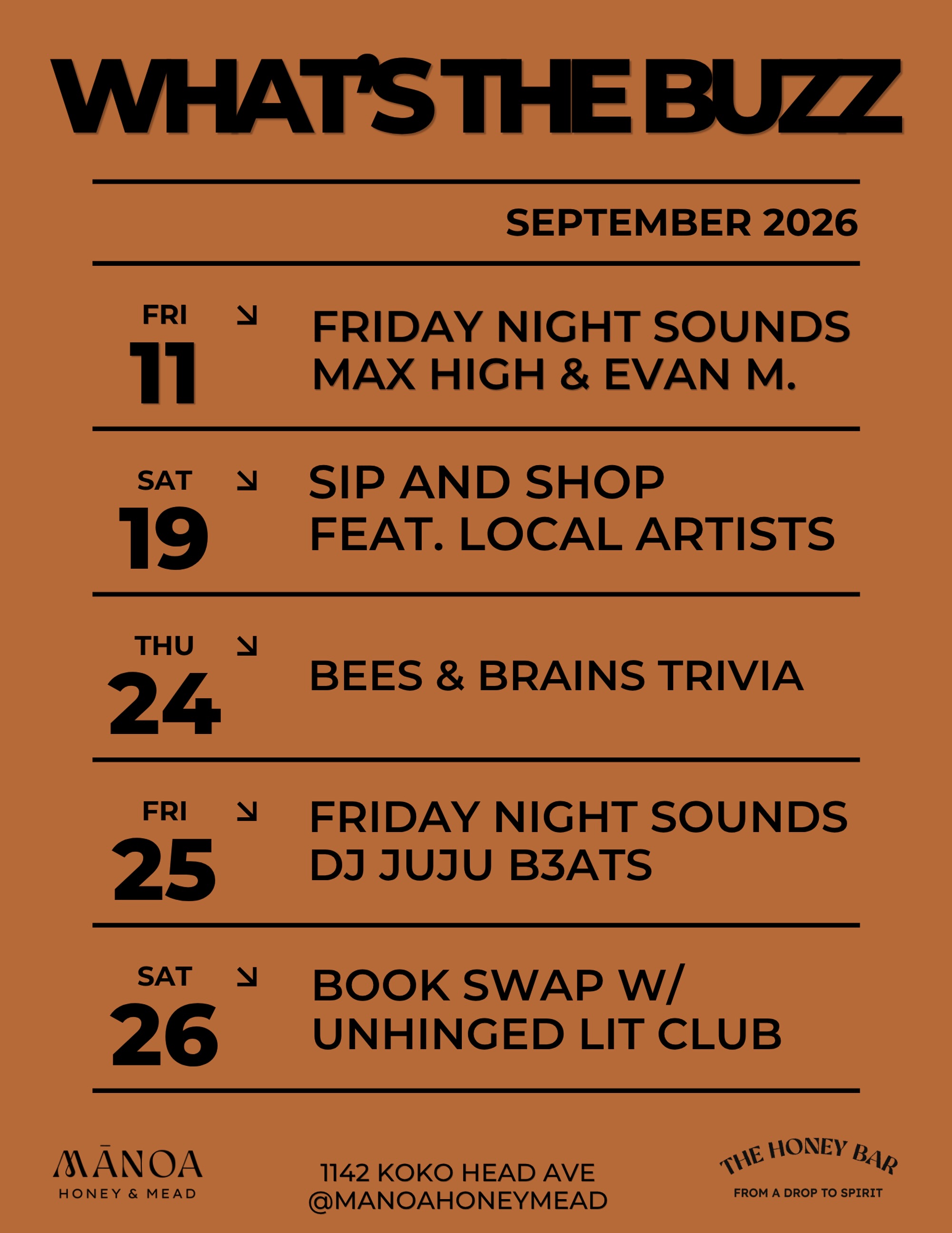 🐝 SEPTEMBER IS BUZZING! 🍯✨
We’ve got a full month of good music, local art, trivia, books, and of course… plenty of mead. 🍻
📅 September 11 — Friday Night Sounds w/ @maxhigh01 & Evan M.
🎨 September 19 — Sip & Shop feat. Local Artists
🧠 September 24 — Bees & Brains Trivia
🎶 September 25 — Friday Night Sounds w/ @jujub3ats
📚 September 26 — Book Swap w/ @unhingedlit.bookclub
Save the dates, bring your crew, and come get your buzz on at Mānoa Honey & Mead! 🐝🍯
📍 1142 Koko Head Ave
📲 Follow along for more details & event updates
