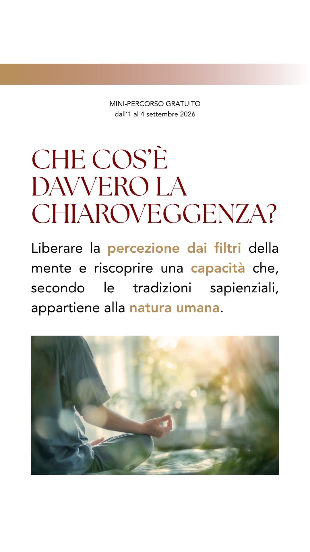 Nelle tradizioni spirituali, la chiaroveggenza viene descritta come la capacità di andare oltre ciò che appare in superficie e di sviluppare una forma di percezione più sottile.
👁️ È il linguaggio del “terzo occhio”, Ājñā Chakra: non un semplice vedere con gli occhi fisici, ma un invito a sviluppare una visione interiore più ampia, capace di cogliere ciò che normalmente rimane sullo sfondo.
E uno degli ostacoli più grandi può essere proprio ciò che abbiamo imparato a credere possibile o impossibile.
Le convinzioni, le abitudini mentali e il bisogno di trovare sempre una spiegazione immediata possono diventare dei veri e propri filtri attraverso cui interpretiamo la realtà.
✨ Il primo passo è permettersi di esplorare una possibilità.
Che cosa potremmo percepire se facessimo più silenzio?
Che cosa potremmo riconoscere se smettessimo, per un momento, di dirci che non siamo capaci di sentirlo?
🎁 È proprio questo spazio di esplorazione che desidero condividere con te durante Il Portale della Chiaroveggenza, un mini-percorso gratuito di 4 giorni dall’1 al 4 settembre.
Ogni giorno riceverai pratiche, meditazioni, mantra, esercizi e spunti di riflessione per dedicare uno spazio concreto alla tua dimensione intuitiva e percettiva.
💬 Commenta con “Portale” per ricevere il link in DM e iscriverti gratuitamente!
Ti aspetto 💜
#regalo #chiaroveggenza #yogaitalia #spiritualità #meditazione
