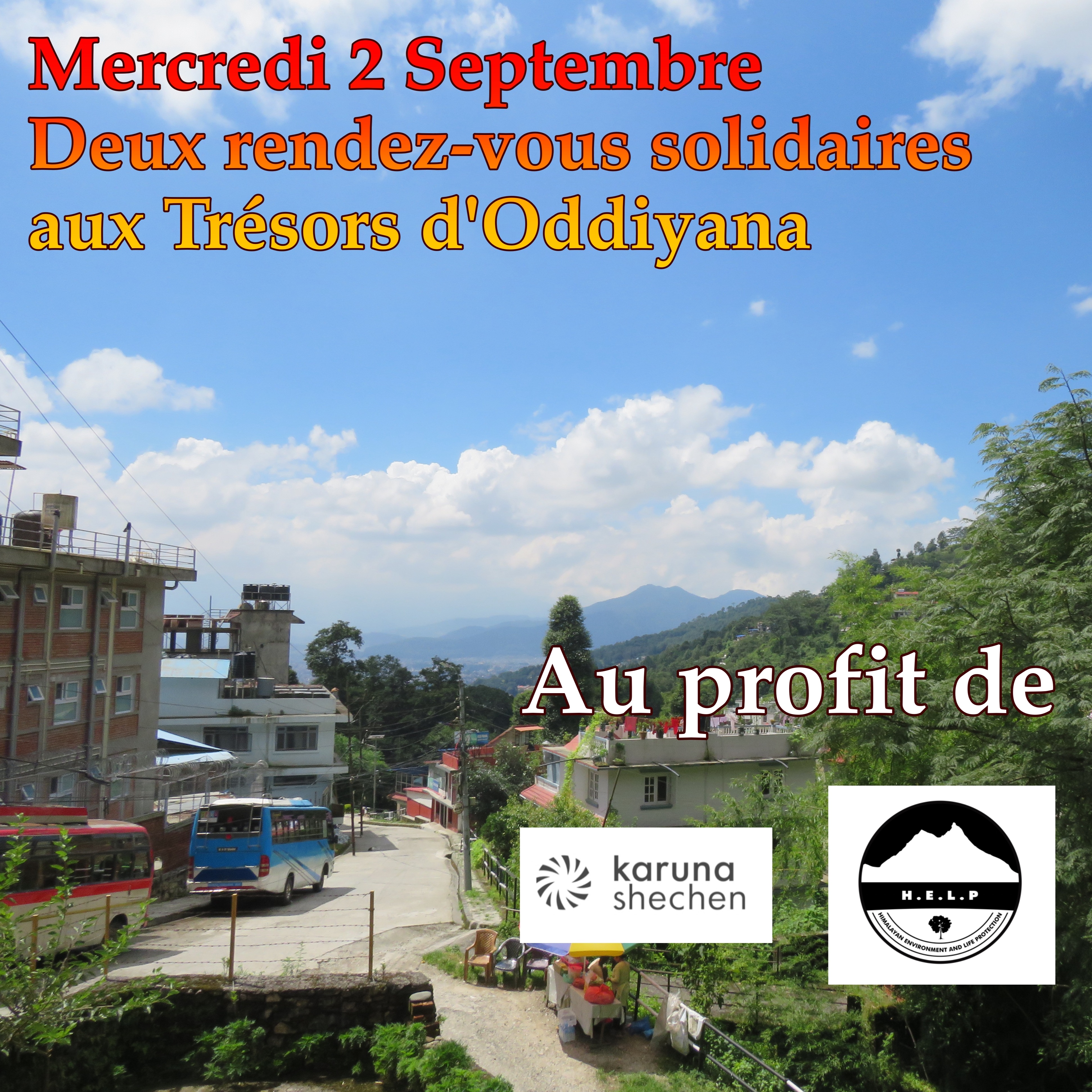 🇳🇵 MERCREDI 2 SEPTEMBRE — DEUX RENDEZ-VOUS SOLIDAIRES POUR LE NÉPAL
Face aux terribles inondations qui frappent actuellement le Népal, nous vous proposons une soirée placée sous le signe de la méditation, du son et de la solidarité.
Deux rendez-vous, ouverts à tous, au profit de Karuna-Shechen, l’association fondée notamment par Matthieu Ricard, qui se mobilise actuellement auprès des populations touchées ou de Tergar Sangha qui travaille activement à la protection de l'environnement et de la vie dans l'Himalaya.
🧘 18h — Méditation guidée
Respirations & visualisations
Une heure pour se poser, respirer, méditer et cultiver une intention de bienveillance et de soutien envers les personnes touchées par cette catastrophe.
🎶 19h30 — Yoga du son
Mantras & musique
Une heure autour de la voix, des vibrations, des mantras et de la musique, pour partager ensemble un moment de présence et de solidarité.
❤️ Participation libre et en conscience
Il n'y aura pas de tarif fixé pour ces deux rendez-vous.
Chacun pourra participer selon ses possibilités et effectuer directement son don auprès de
* Karuna Sechen qui a ouvert un fond d'aide d'urgence aux populations touchée par les inondations au Népal
OU
* Tergar Sangha, association du maître tibétain d'Alain (Mingyur Rinpoché) qui travaille depuis 2023 à la prévention des impacts du dérèglement climatique sur les populations himalayennes.
👉 Faire un don à Karuna
https://karuna-shechen.org/urgence-nepal/
👉 Faire un don à Tergar https://www.tergarsangha.org/.../himalayan-environment...
Si vous rencontrez des difficultés à faire le payement en ligne, vous pourrez déposer votre participation dans la boite à dons des Trésors d'Oddiyana et elle sera entièrement reversée à l'association de votre choix.
📍 Les Trésors d’Oddiyana – Briare
📅 Mercredi 2 septembre
🧘 18h — Méditation guidée
🎶 19h30 — Yoga du son
PLACES LIMITEES
Réservations obligatoire par texto au 06 26 18 13 08
Ou par Mail à info.oddiyana@gmail.com
Deux moments pour nous retrouver, pratiquer ensemble et faire de cette soirée un geste concret de solidarité envers le Népal. 🇳🇵🙏
Toutes nos actualités sur https://www.tresors-oddiyana.com