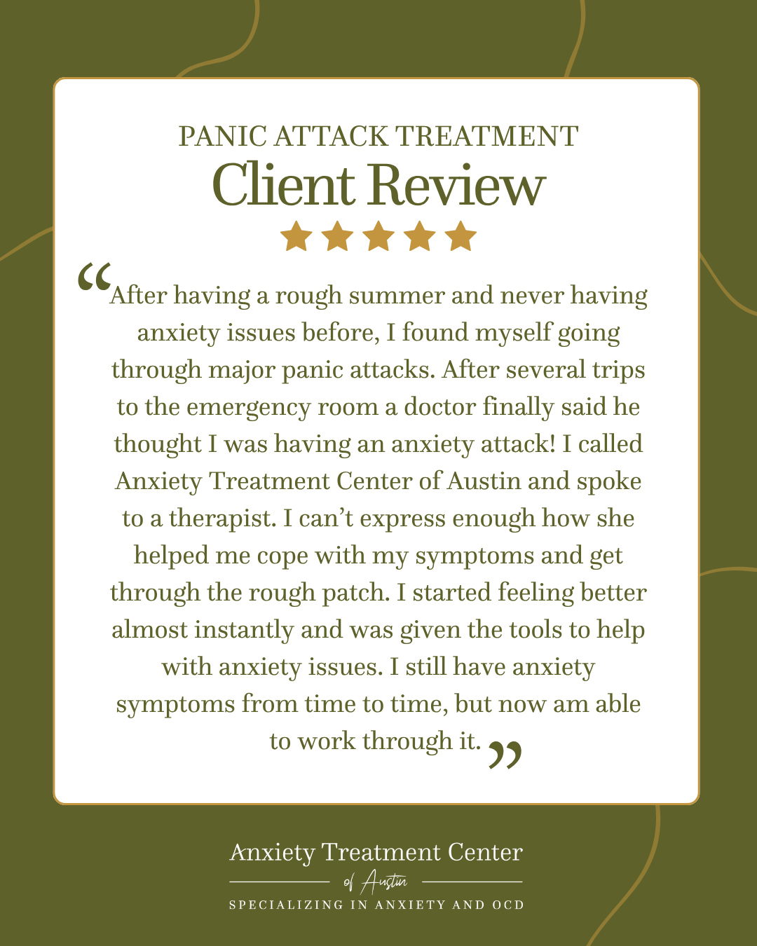 No history of anxiety.
One difficult summer.
Then, the panic attacks started.
Here's what one client shared about their experience working with usβ¦
"After several trips to the emergency room, a doctor finally said he thought I was having an anxiety attack! I called the Anxiety Treatment Center of Austin and spoke to a therapist who was able to see me. I can't express enough how she helped me cope with my symptoms and get through the rough patchβ¦"
We're grateful we could support this client by working through their anxiety. If you're struggling with panic attacks or anxiety, we're here to support you, too. π
Learn more about our services at: http://anxietyaustin.com (link in bio).
#TherapyWorks #HealingJourney #MentalWellness #MindBodyHealth #YouAreNotAlone #BreakTheStigma #SelfCareSupport #TherapyIsCool #HealingTogether #AustinTherapy #AustinAnxietySupport #TherapyInAustin #AustinHealing #ATXWellness #AustinCommunity #AustinMentalHealth #SelfCareAustin #AnxietyRelief #AnxietySupport #AnxietyRecovery #OCDRelief #OCDAwareness #OCDRecovery #OCDTreatment #TherapyForOCD #EndTheStigma #MentalHealthAwareness #CopingWithAnxiety #MentalWellnessJourney #PanicAttacks