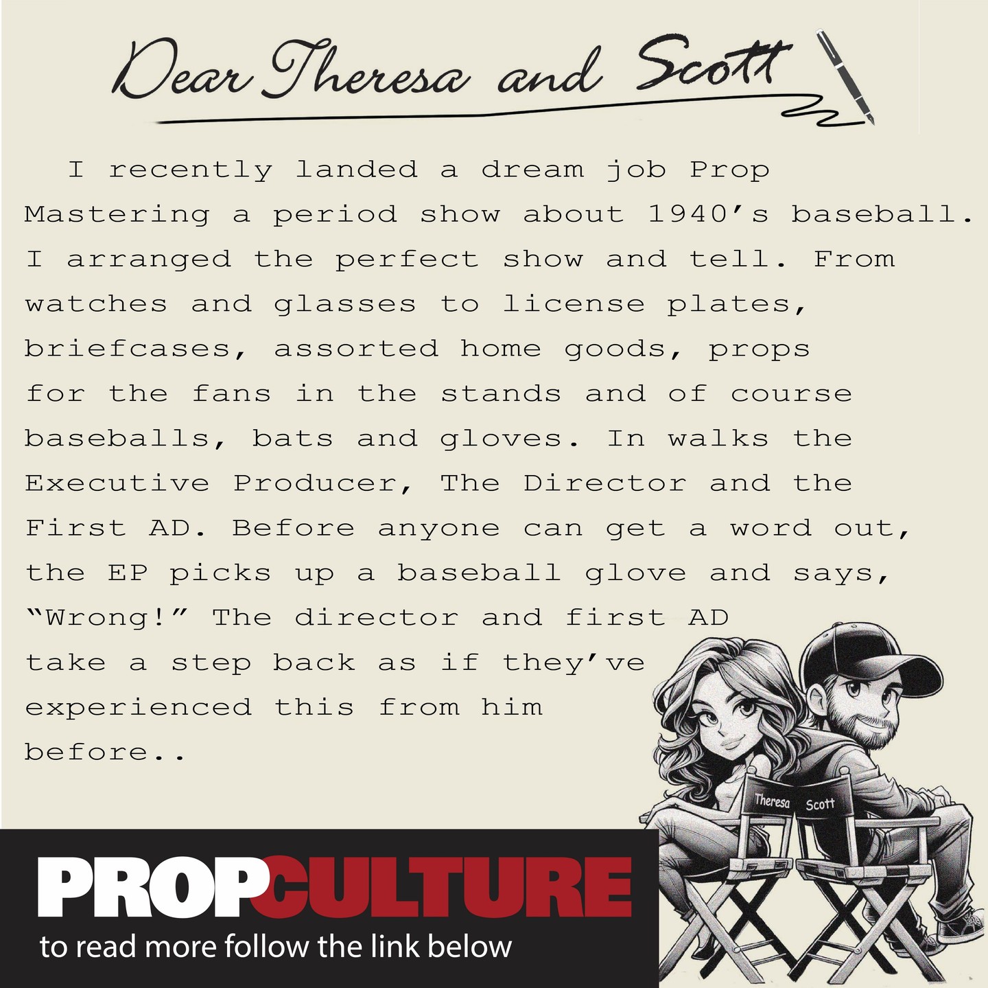 Got a burning prop question? Dear Theresa and Scott can help! In our fall issues the featured question is about aged period props. What are your thoughts?
To continue reading, follow the link in our bio.