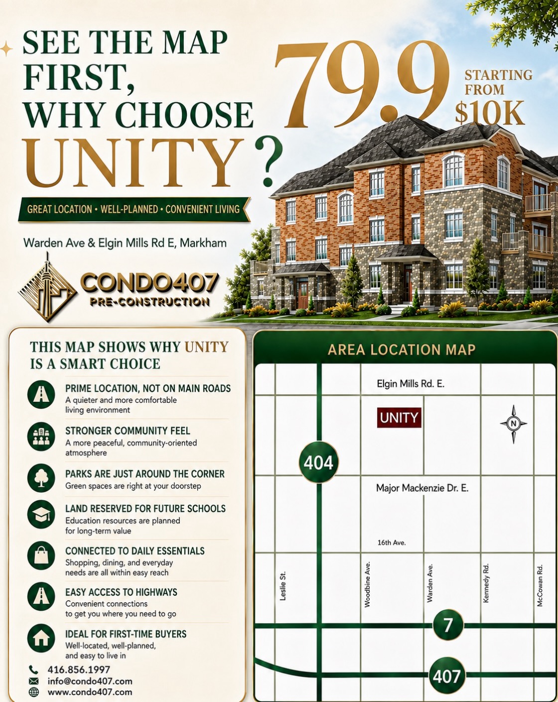 🏡 Why UNITY caught our attention in Markham
Sometimes the location map tells you more than the renderings.
📍 Warden Ave & Elgin Mills Rd E, Markham
💰 Townhomes from approximately $799K*
What stands out about UNITY is the overall community setting:
✨ Positioned away from the major road for a quieter residential feel
🌳 Planned green space within the community
🏘 Stronger neighbourhood character and internal streetscape
🏫 Land reserved for future school use nearby
🛍 Convenient access to shopping, dining and everyday essentials
🚗 Easy connections to Hwy 404, Hwy 407 and Hwy 7
For buyers comparing different Markham townhome communities, this is the kind of project where the location, surrounding planning and daily convenience deserve just as much attention as the floor plans.
📍 Warden Ave & Elgin Mills Rd E, Markham
Condo407 Pre-Construction
☎️ 416.856.1997
📧 info@condo407.com
🌐 www.condo407.com
*Pricing, availability and project details are subject to the developer’s latest information.
#UnityMarkham #MarkhamTownhomes #MarkhamRealEstate #NewHomesMarkham #Condo407