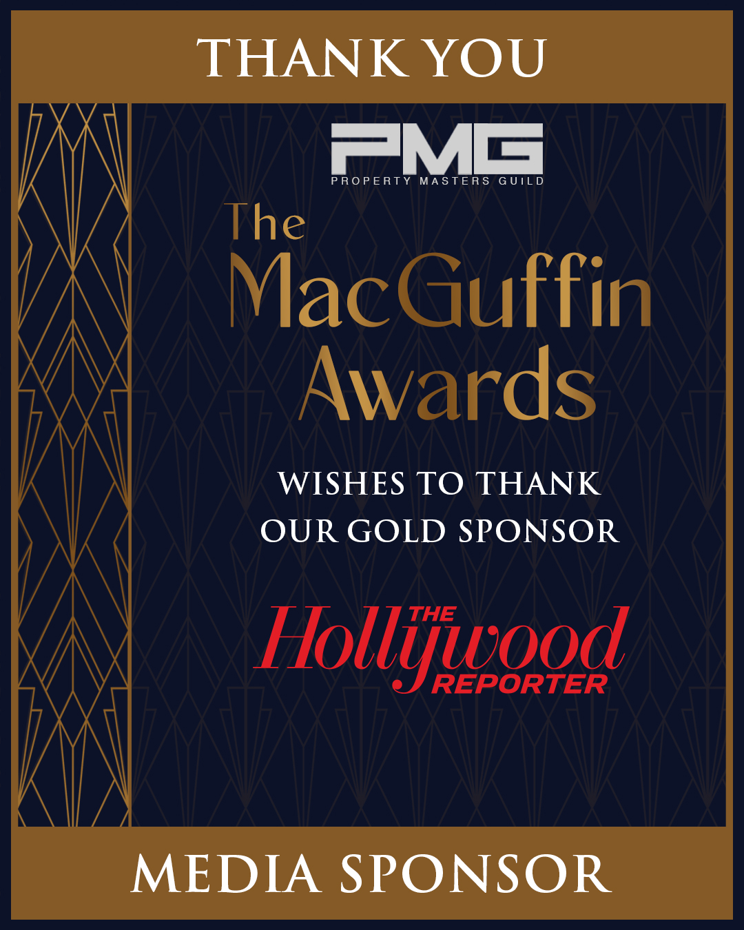 Thank you to the Hollywood Reporter for supporting this year's MacGuffin Award Show. We appreciate your support.