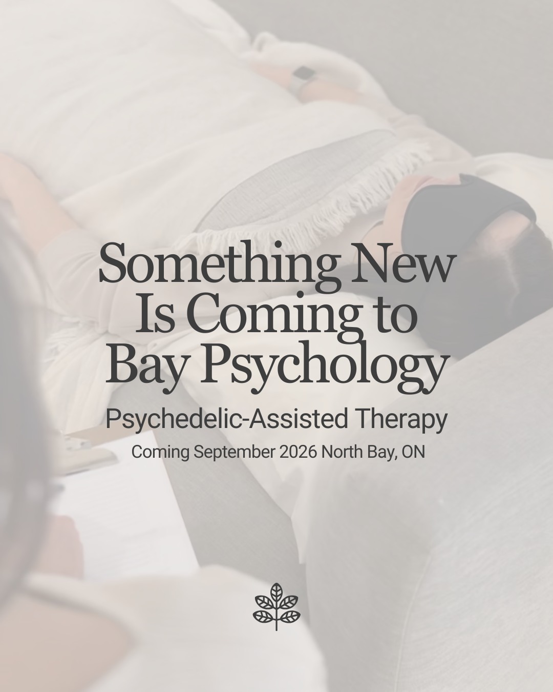 Something new is coming to Bay Psychology this September.
After years of learning, training, and preparation, we will begin offering psychedelic-assisted therapy in North Bay.
We want to be clear about what that means.
This isn't about psychedelics as a quick fix or following a trend. It's about thoughtfully expanding treatment options through a structured process that prioritizes careful screening, preparation, medical support, psychological care, and integration.
Psychedelic-assisted therapy is an emerging area of mental healthcare, and we believe it deserves the same standards we expect from every psychological treatment.
Safety. Evidence. Ethics. Informed consent. Qualified clinical care.
For Bay Psychology, bringing this work to Northern Ontario has been years in the making.
Over the coming weeks, we'll be sharing more about the process, safety, screening, costs, who may or may not be appropriate for treatment, and what clients can expect.
**Psychedelic-Assisted Therapy**
Coming September 2026
Bay Psychology | North Bay, ON
🌟 If you found this helpful and want to learn more, please ‘Follow’ or share our content 🙌🏾
🍃 Learn more about Bay Psychology
✉️ Email: support@baypsychology.ca
📞 Call: 705-478-7771
🖥️ Website: www.baypsychology.ca
📍 176 Lakeshore Dr Suite 15, North Bay, ON
DISCLAIMER: Information shared by Bay Psychology on social media is not intended to replace or be constituted as psychological or medical care. It’s intended for educational and informational purposes only. If you need support, please establish care with a regulated healthcare provider.
#PsychedelicAssistedTherapy #MentalHealthInnovation #Psychology #NorthBay #NorthernOntario #BayPsychology