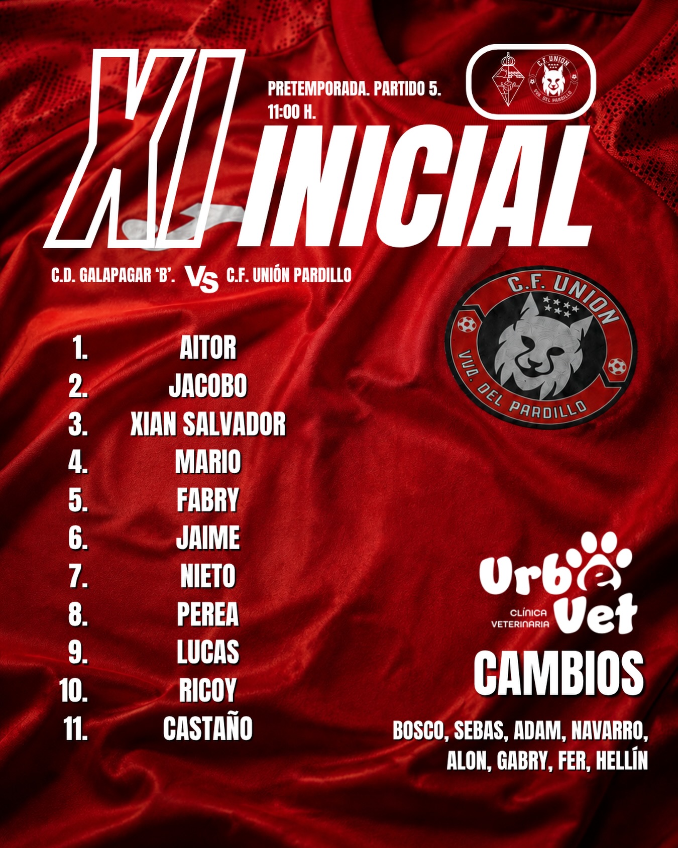 11 INICIAL 🔴⚫️ • Pretemporada 5.
🆚 @cdgalapagar ‘B’
🏟️ El Chopo
⏱️ 11:00 h.
¡Somos Unión!
¡Somos Villanueva del Pardillo!