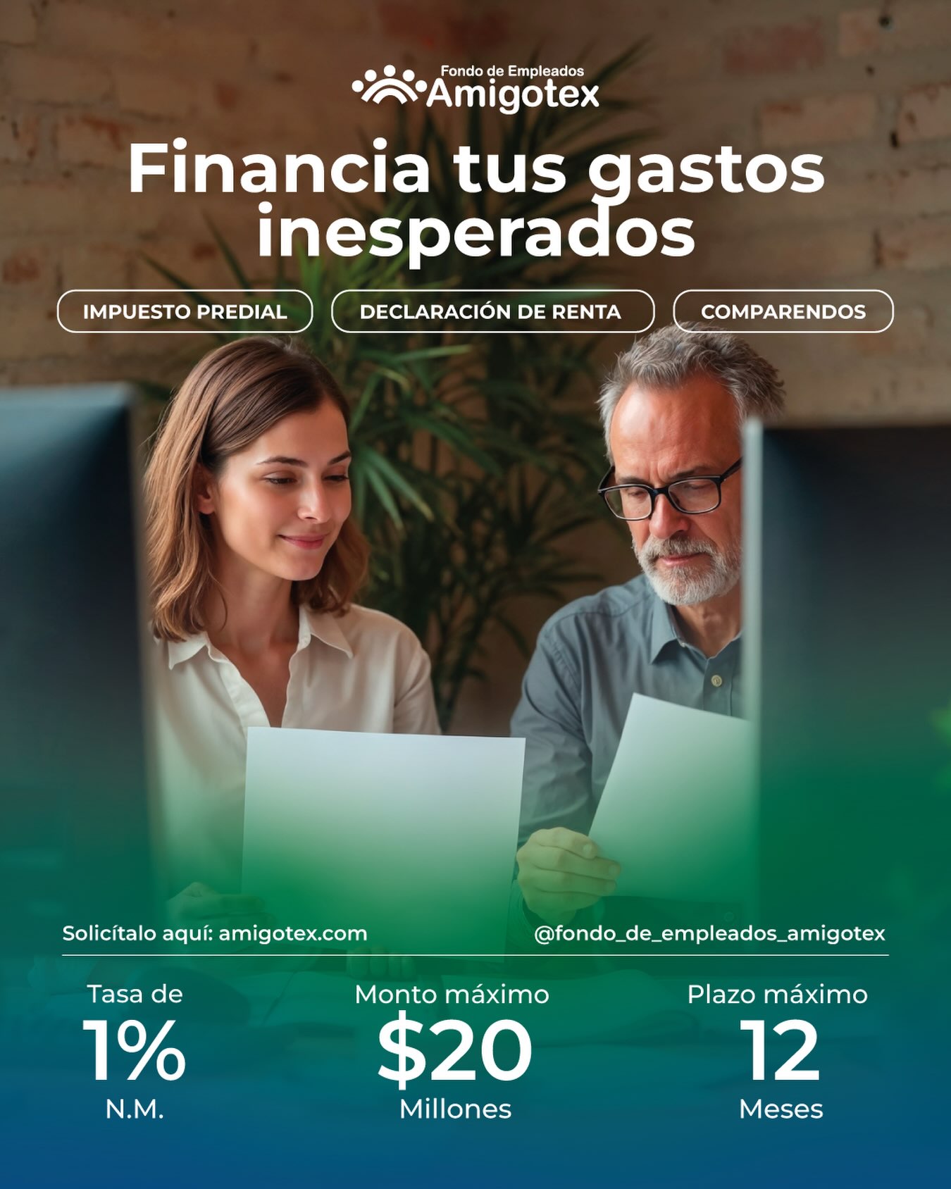 ¡Lo sabemos! La temporada de impuestos se siente pesada. 😌 Aunque es un gasto programado, el Predial o la Declaración de Renta pueden desajustar el presupuesto del mes. 🗓️
¡No te estreses! En Amigotex te damos una mano. 🤝 Financia estas obligaciones con condiciones hechas pensando en tu bienestar y recupera tu tranquilidad financiera. ✨
📉 Tasa: 1% N.M.
💰 Hasta $20 Millones
🗓️ Plazo: 12 Meses
Haz tu solicitud en amigotex.com 💻 y déjanos ser tu respaldo. ¡Estamos para apoyarte! 🙌