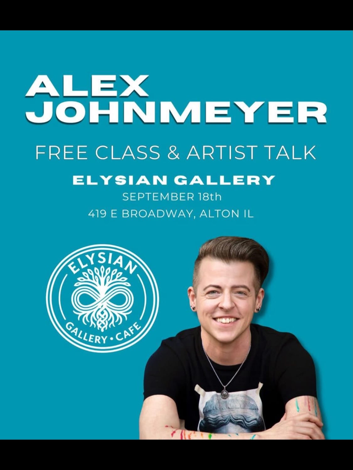 Join us for an inspiring Artist Talk and FREE Hands-On Texture Class with Alex Johnmeyer on Friday, September 18th, from 6:30–8:30 PM at Elysian Gallery & Cafe located at 419 E Broadway, Alton, IL 62002. Free & Open to the Public, Ages 18+
This special evening offers a behind-the-scenes look at Alex’s journey as a professional artist, followed by an opportunity to get creative and experiment with texture techniques in your own artwork.
Outside food is welcome, and the café will have plenty of non‑alcoholic drinks available — coffee, teas, sodas, and more.
ARTIST TALK, 6:30–7:30 PM 🎨
Alex will share his 17-year journey as a professional artist, discussing how he discovered his artistic voice and how his work has evolved throughout his career. He’ll explore the creative and technical processes behind his paintings, the importance of authenticity in his practice, and the experiences that have shaped his career. Alex will also discuss how his lived experience as a queer and transgender man has influenced both his artwork and his path as a professional artist.
FREE HANDS ON TEXTURE CLASS, 7:30–8:30 PM
Following the artist talk, Alex will lead a one-hour, hands-on class focused on incorporating texture into your paintings. Participants will have the opportunity to experiment with air-dry clay, tools, and a variety of textural techniques that can be incorporated into their own creative practice.
Bring a notebook and be ready to take lots of notes! Participants may choose to leave their wet clay pieces at Elysian Gallery to pick them up a few days later, or take their pieces home with them that evening.
Whether you’re an artist looking to expand your techniques, a collector interested in the stories behind the artwork, or simply curious about the creative process, this evening promises an engaging exploration of art, authenticity, identity, and creative practice. @elysiangallery.art #altonarts #stlouisvisualartistsnetwork #stlouisartists