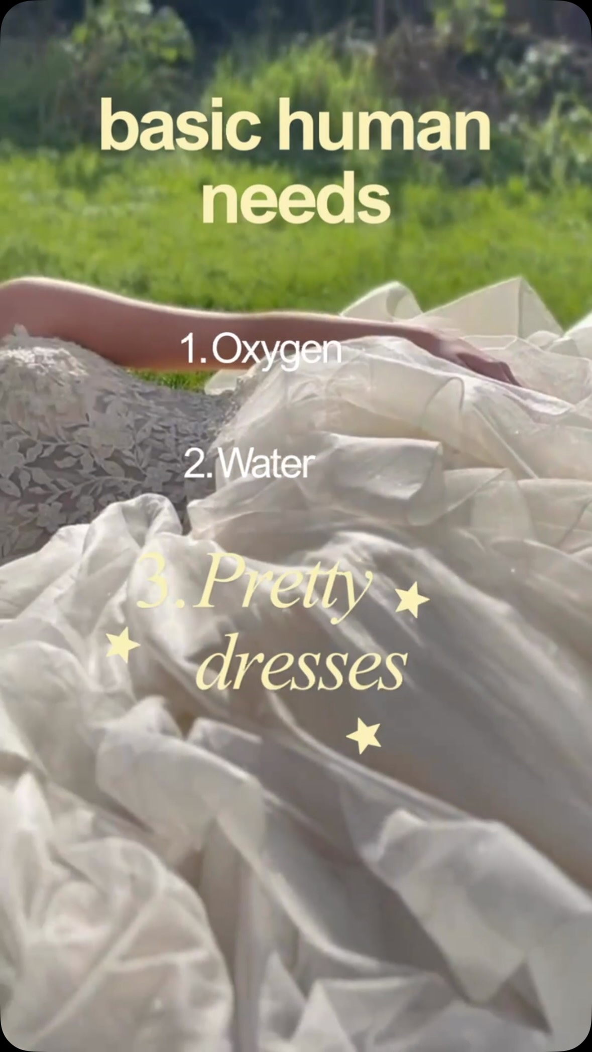 BASIC HUMAN NEEDS…
1. Oxygen
2. Water
3. ✨ PRETTY DRESSES ✨
You can be responsible for the first two, leave the third with us 💅