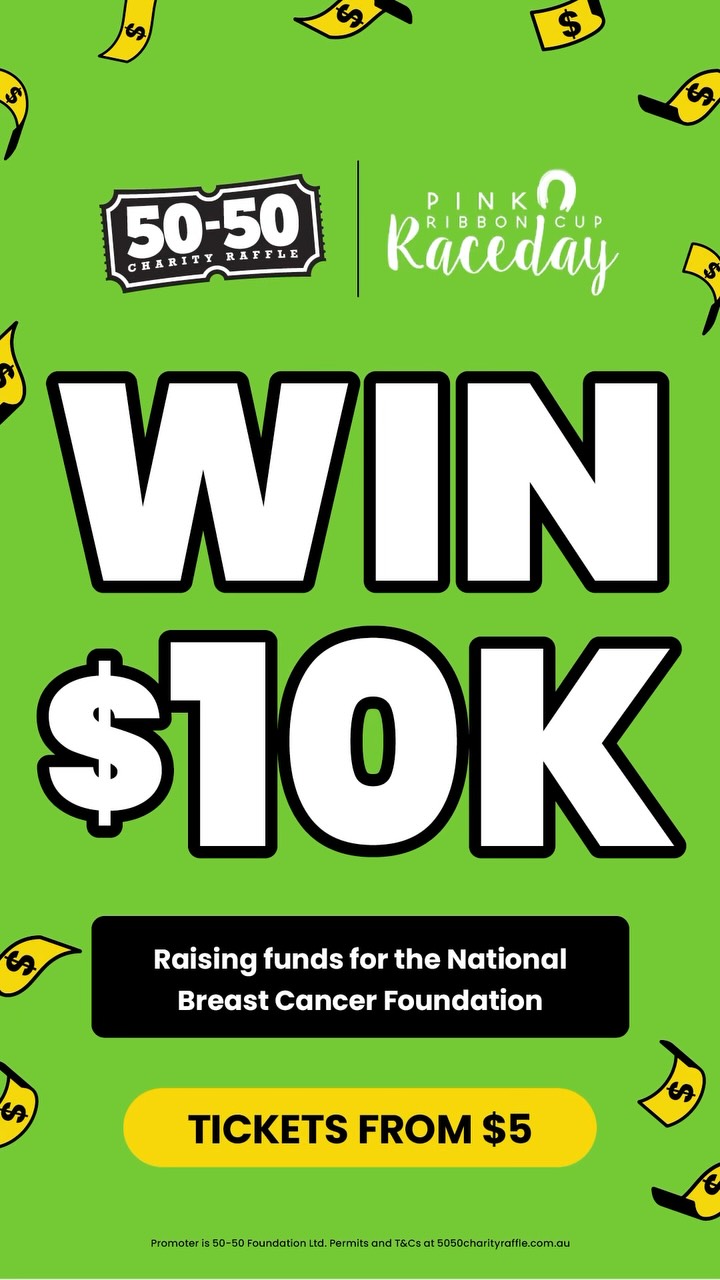 DO GOOD. WIN BIG.
What if your raffle ticket could help fund vital breast cancer research AND put cash in your pocket?
Welcome to 5050 Charity Raffle for Pink Ribbon Cup Raceday!
💰 $10k Guaranteed Minimum Win
🎟️ 50% of the prize pool goes to 1 lucky winner
🎀 50% of the prize pool goes to National Breast Cancer Foundation
The more tickets sold, the bigger the prize pool = a bigger win + bigger impact!
You don’t need to be at the raceday to be involved. Grab your tickets, cross your fingers and help us make a difference.
BUY YOUR TICKETS - link in bio.
#pinkribboncupraceday #5050charityraffle #nbcf #goldcoastevents #win10k