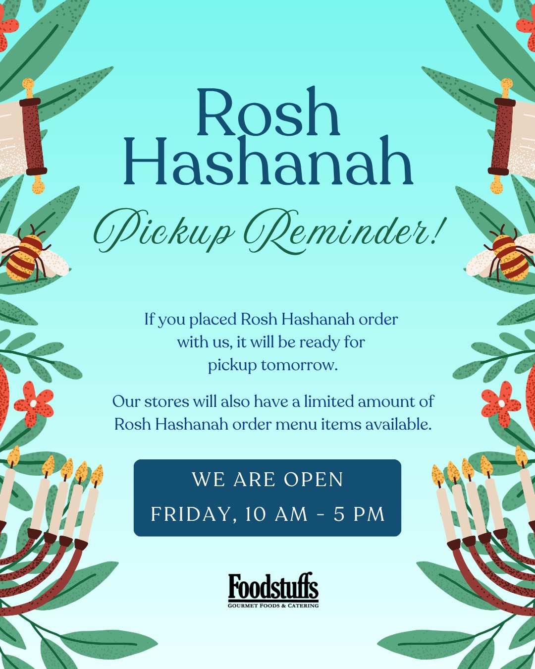 Didn't get a chance to place an order?
No worries!
Our full Rosh Hashanah menu will be available in stores tomorrow, September 11th!
But hurry in, as quantities are limited and sell out fast!
If you placed an order, it will be ready for pickup tomorrow!
📍We are open from 10am - 5pm