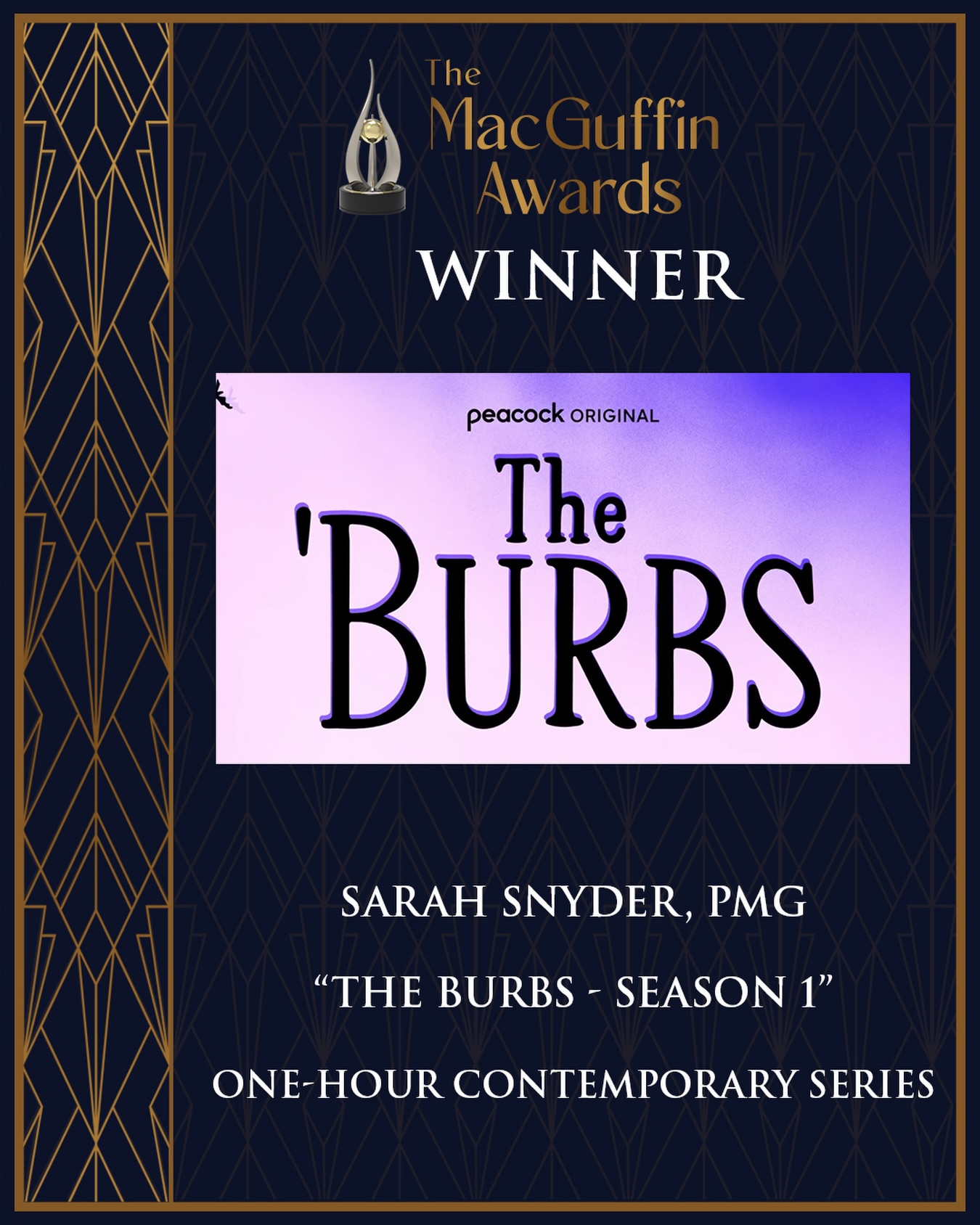 Congratulations to Sarah Snyder, PMG, recipient of the One-Hour Contemporary Series Award for their work on “The ‘Burbs”.🏆