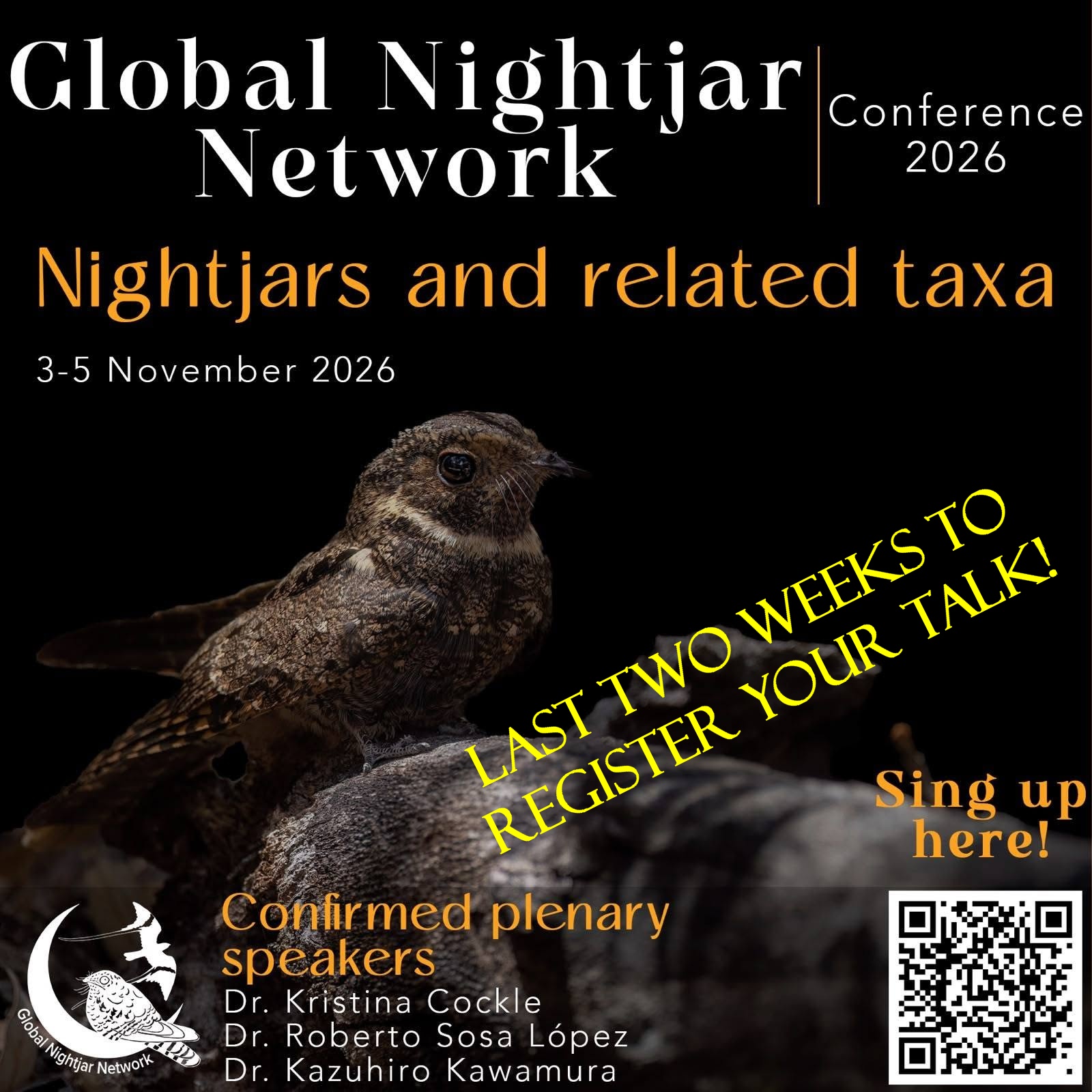 TWO WEEKS LEFT TO SIGN UP FOR THE GLOBAL NIGHTJAR NETWORK VIRTUAL CONFERENCE 2026!
After a one year break, we're back with a meet-up of nightjar enthusiasts from around the world. The meeting will take place on 3-5 November 2026 online via Zoom.
You can submit your talks or posters here: https://www.globalnightjar.org/2026-conference
The submission deadline is 30 September