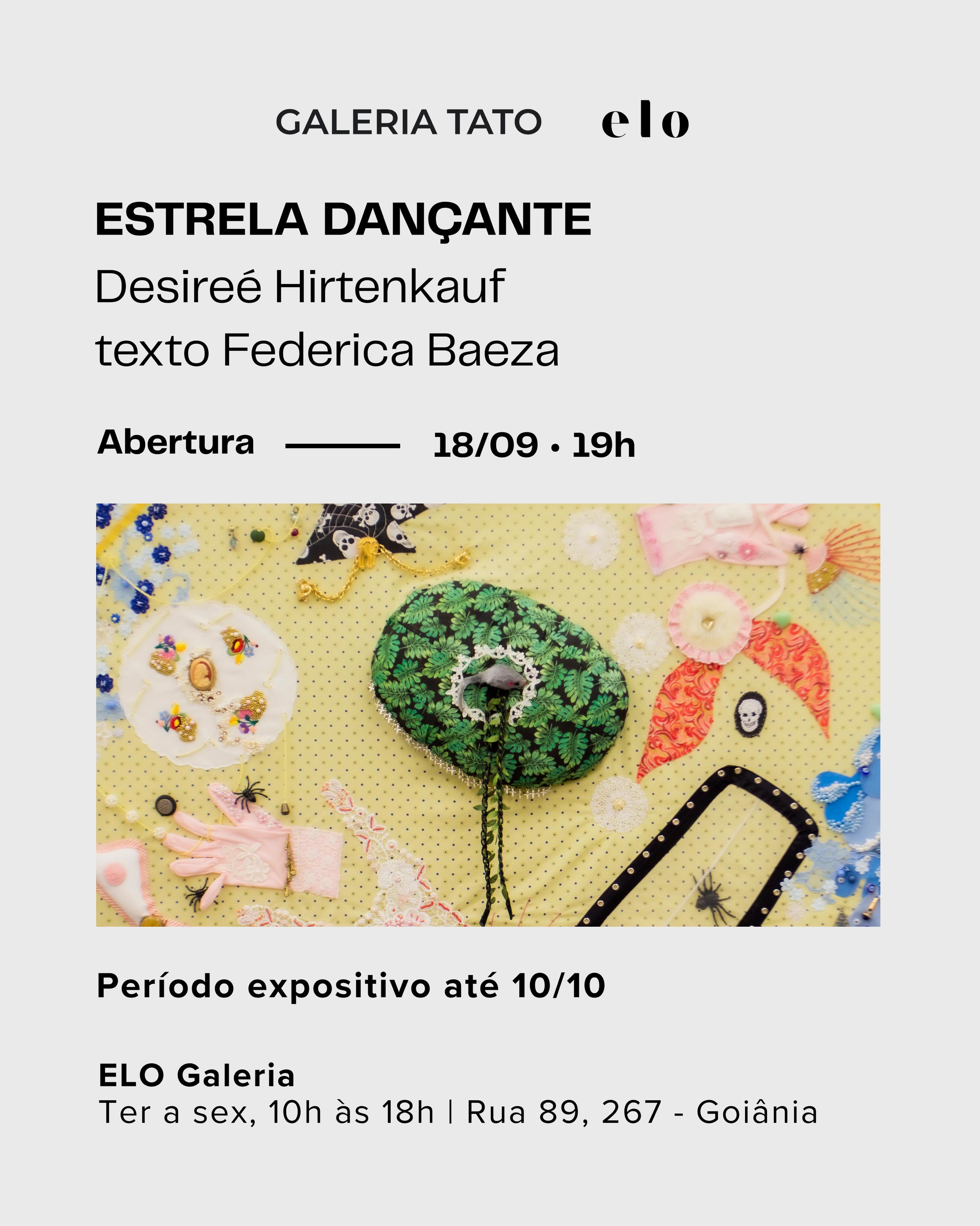 A exposição individual “Estrela Dançante”, de Desirée Hirtenkauf, segue em itinerância e será apresentada na Galeria Elo, em Goiânia.
A mostra reúne trabalhos que articulam desenho, bordado, colagem e instalação, a partir de questões relacionadas à memória, pertencimento, herança e transformação.
Após sua apresentação na Galeria Tato, em São Paulo, “Estrela Dançante” amplia seu percurso expositivo e estabelece um novo diálogo com o público e o contexto artístico de Goiânia.
ESTRELA DANÇANTE
Artista: Desirée Hirtenkauf
Texto: Federica Baeza
Abertura: 18/09/2026
Período expositivo: de terça a sexta, das 10h às 18h até 10/10/2026
Galeria Elo
Rua 89, 267 - Goiânia
Visitação Gratuita