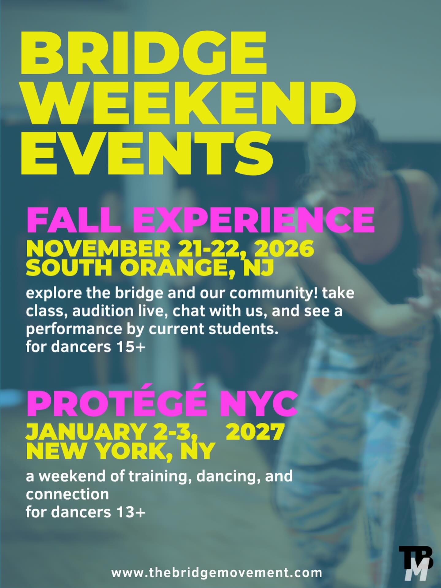 !! ANNOUNCING OUR WEEKEND EVENTS !!
Whether you’re joining us as a young teen to begin the journey of integrating wellness and artistry with your dancing or looking for the next step as a graduating senior, these events invite dancers to come experience the Bridge community. We train, explore, and connect to ourselves, one another, and our craft.
BRIDGE FALL EXPERIENCE: for dancers 15+ to check out the Bridge program in our NJ home base, see a Bridge show, and dive in to dynamic dance training with Bridge faculty.
PROTÉGÉ NYC: for dancers 13+ to ignite the new year with purpose, passion, and connection in NYC.
Both events can serve as LIVE AUDITIONS for our 2027-2029 Bridge Cohort.
visit our website or check links in bio for more info and to register. We can’t wait to move with you!!