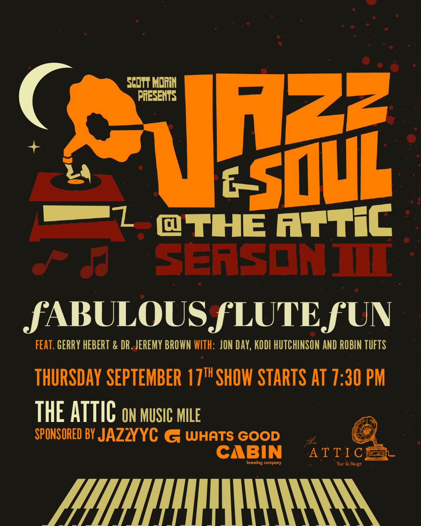 Flutes, funk and a whole lot of soul. πΆβ¨
Join us Thursday, September 17 for Fabulous Flute Fun, featuring Gerry HΓ©bert and Dr. Jeremy Brown alongside Jon Day, Kodi Hutchinson and Robin Tufts.
π· Jazz & Soul at The Attic - Season III
π
Thursday, September 17
β° Show starts at 7:30 PM
π The Attic on Music Mile
Come early for vegan pizza, fresh pasta and cocktails before settling in for an unforgettable night of live jazz. ππΈ
Tickets available through the link in our bio!
Presented by Scott Morin and proudly sponsored by @jazzyyc and @whatsgoodcabin.