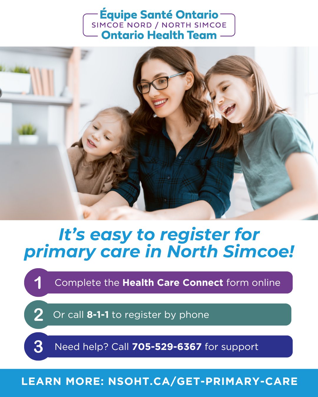 It’s easy to register for primary care in North Simcoe!
💙 Step 1: Complete the Health Care Connect form online
☎️ Step 2: Or call 8-1-1 to register by phone
🙋 Step 3: Need help? Call 705-529-6367 — a North Simcoe OHT staff member will be happy to assist you.
Sign up today and get connected: www.nsoht.ca/get-primary-care
#NorthSimcoeOHT #HealthCareConnect #PrimaryCare