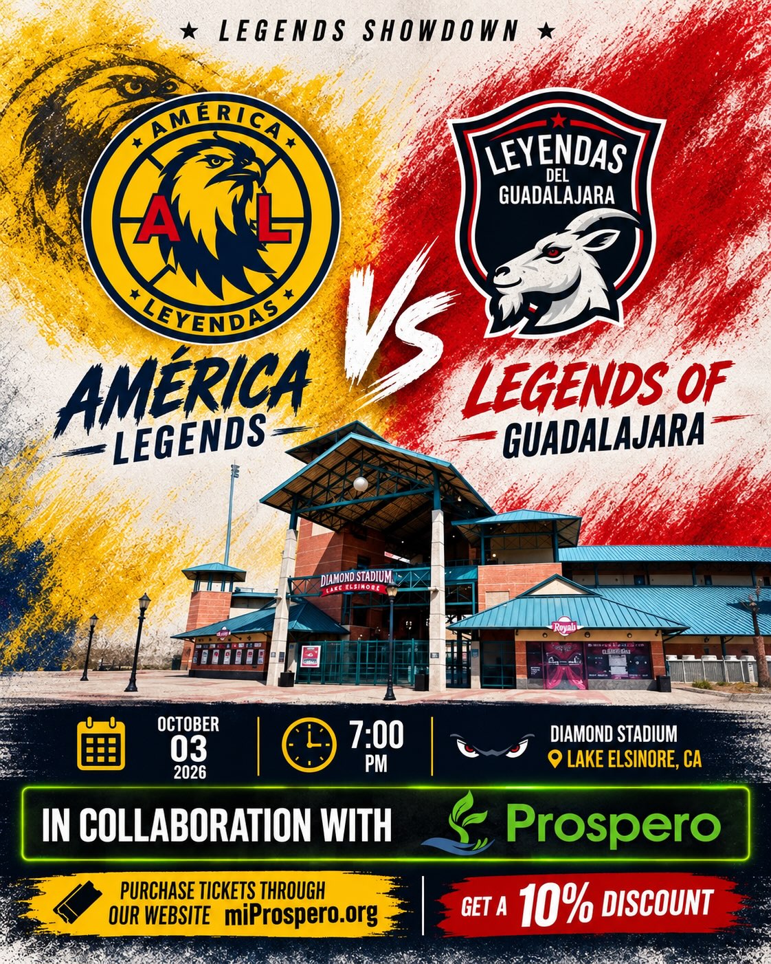 ⚽🔥 ¡Lake Elsinore, se viene un Encuentro de Leyendas! 🔥⚽
Dos equipos. Dos historias. Una misma pasión. 🇲🇽❤️
Este 3 de octubre, prepárate para vivir una noche especial con América Leyendas vs. Leyendas del Guadalajara en Diamond Stadium, aquí en Lake Elsinore. 🦅🐐
En Prospero nos emociona colaborar con un evento que reúne a nuestra comunidad alrededor de algo que nos conecta a muchos: el fútbol, nuestra cultura y nuestra gente. 💚
And because being part of the Prospero community should have its perks… 😉
🎟️ Compra tus boletos a través de miProspero.org y recibe 10% de descuento.
📅 3 de octubre de 2026
⏰ 7:00 PM
📍 Diamond Stadium — Lake Elsinore, CA
🎟️ miProspero.org | 10% OFF
Tag a ese amigo, primo, tío o compadre que NO se puede perder este partido. 👇😂⚽
¿Águilas 🦅 o Chivas 🐐?