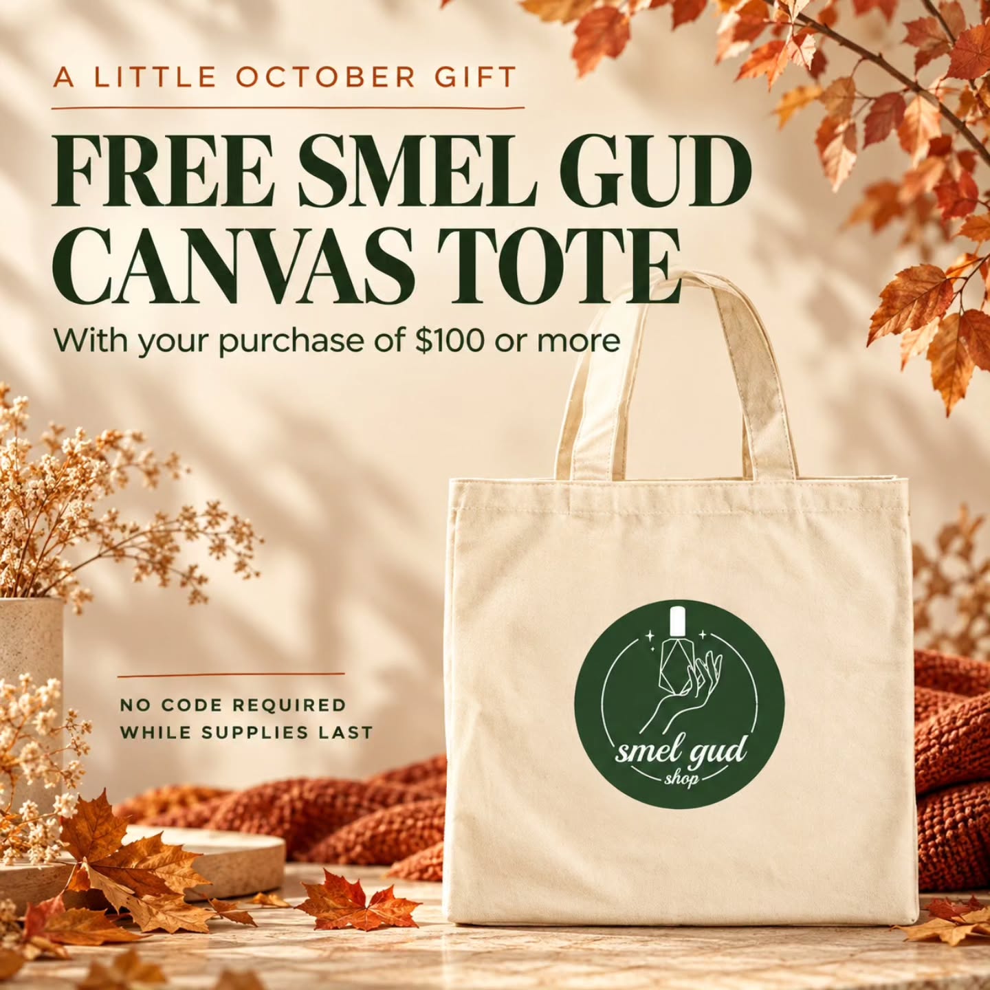 Hello, October. 🍂 I made something for you.
Spend $100 or more at The Smel Gud Shop, and I’ll include a Smel Gud canvas tote with your order—free.
It’s perfect for market days, errands, travel essentials, or carrying your Smel Gud favorites.
No code is needed. Just shop, reach a qualifying merchandise subtotal of $100 before taxes and discounts, and your tote will be included while supplies last.
One complimentary tote per qualifying order.
Shop now through the link in our bio. 🤎
#TheSmelGudShop #FreeGiftWithPurchase #ShopSmall #SmallBatchSkincare #OrganicSkincare