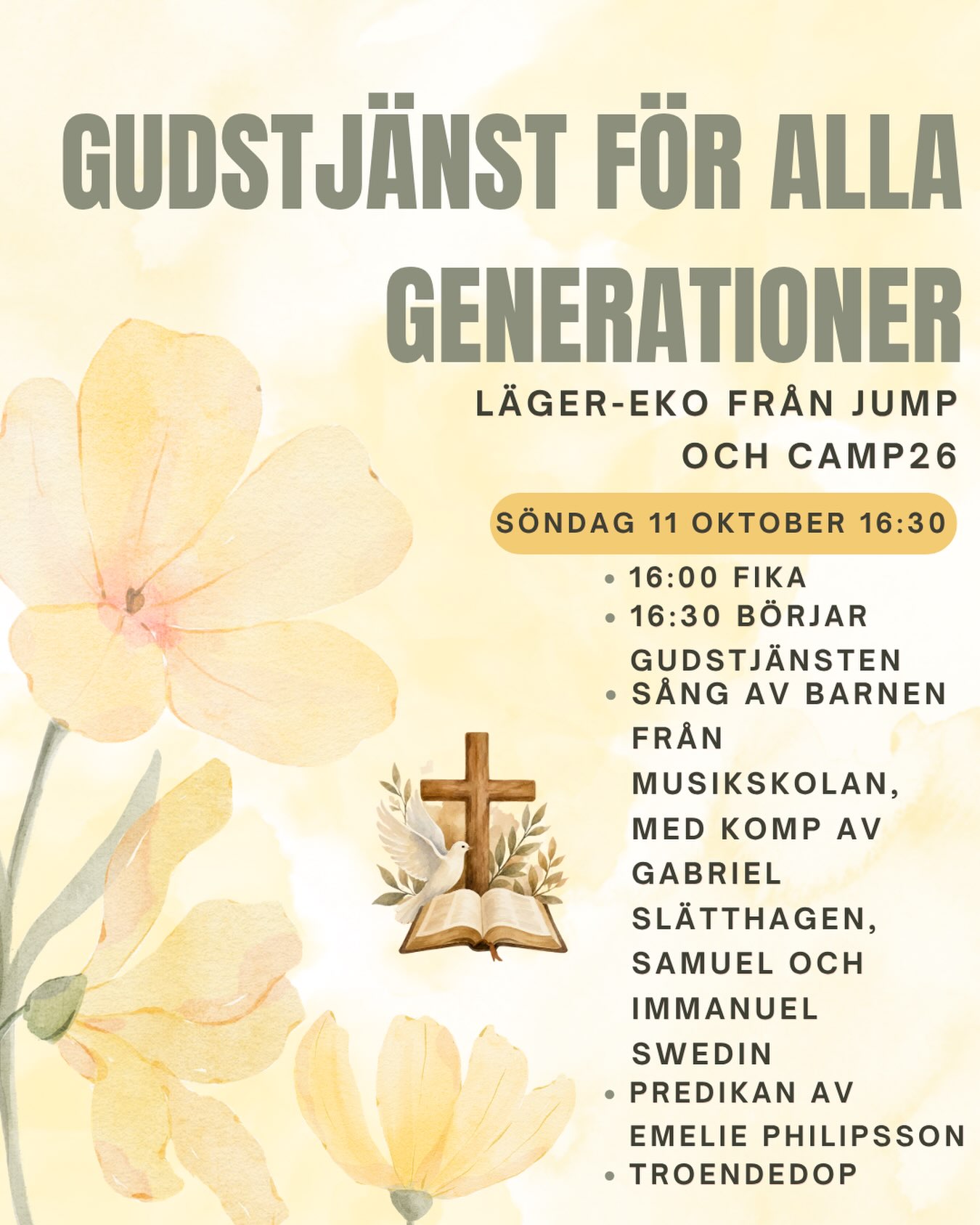 Varmt välkommen på Gudstjänst för alla generationer nu på söndag! Vi har även läger eko för JUMP och CAMP26! Fika börjar serveras vid 16:00 och sedan börjar Gudstjänsten 16:30. Under Gudstjänsten blir det predikan av Emelie Philipsson och sång av barnen från musikskolan med komp av Gabriel Slätthagen, Samuel och Immanuel Swedin. Hoppas vi ses där!